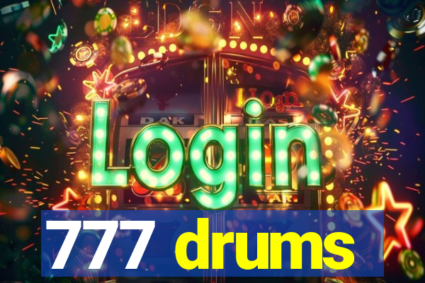 777 drums